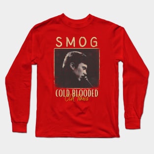 Smog Vintage 1999 // Cold Blooded Old Times Original Fan Design Artwork Long Sleeve T-Shirt